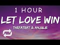 [1 HOUR 🕐 ] TheFatRat & Anjulie - Let Love Win (Lyrics)