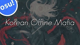 [Eng Soon] Игроки, сильнее Cookiezi??? | Корейская Оффлайн Osu! Мафия | Korean Offline Osu! Mafia