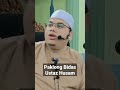 #padudansentap #viral #kuliah #shortvideo #ustazhusam