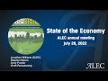 State of the Economy: ALEC Annual Meeting 7/28/22