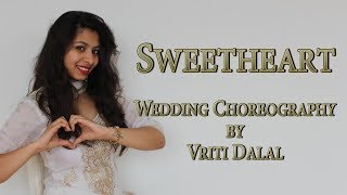 Sweetheart | Vriti Dalal Choreography | Kedarnath | Sushant Singh Rajput | Sara Ali Khan