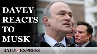 Ed Davey says Elon Musk is an 'opponent of free speech'