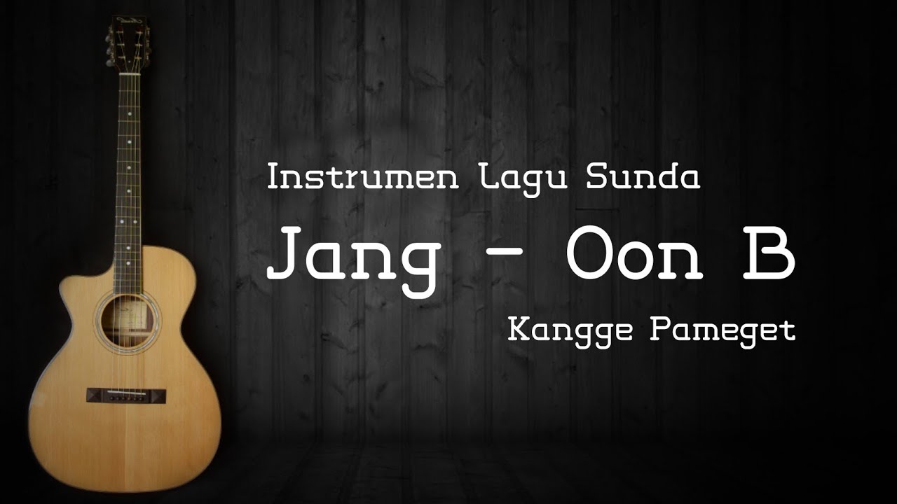 Lagu Sunda Jang – Ilmu