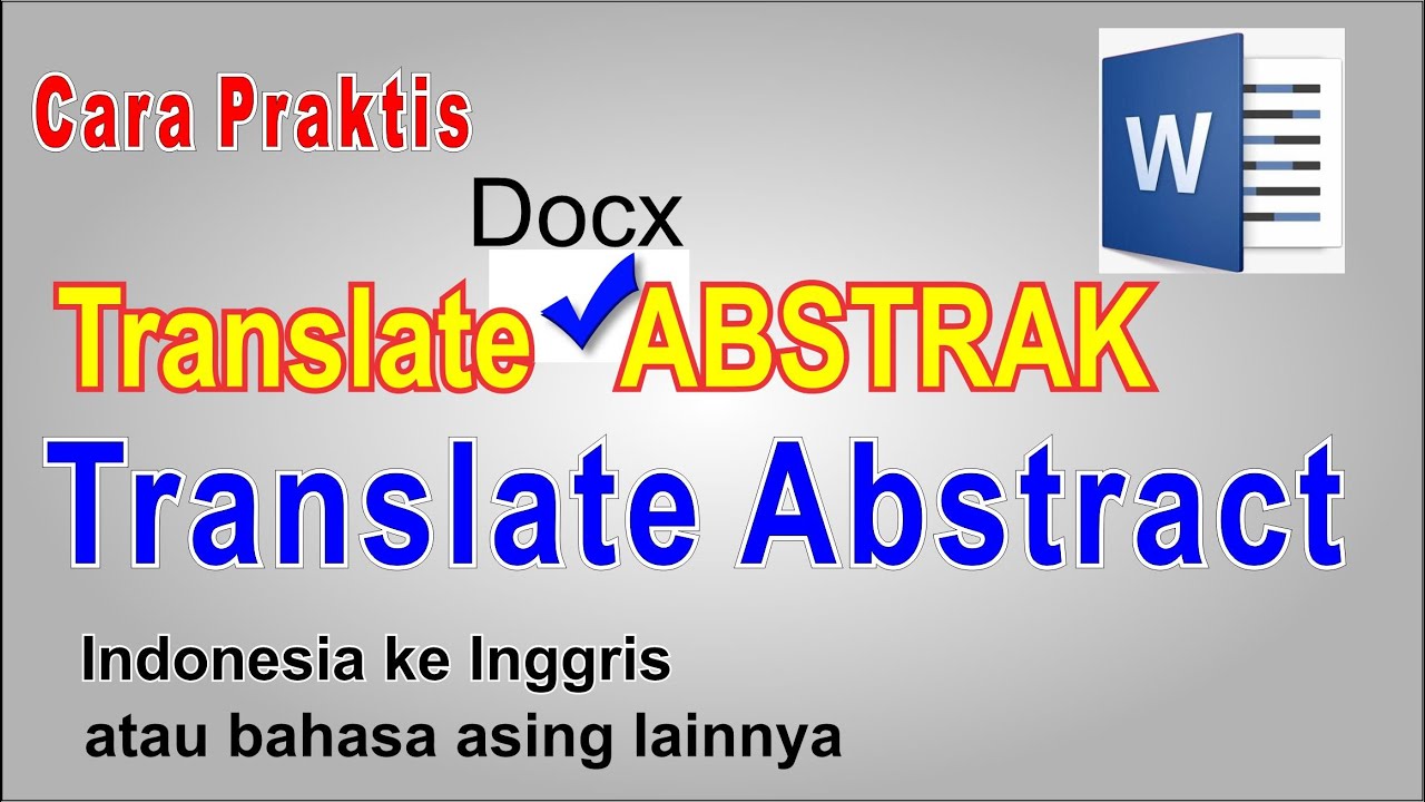 Cara Praktis Translate Dokumen Dari Bahasa Indonesia Ke Bahasa Inggris ...