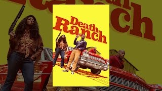 Death Ranch