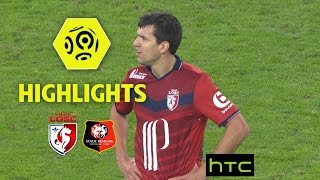 LOSC - Stade Rennais FC (1-1) - Highlights - (LOSC - SRFC) / 2016-17