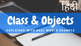 Class and Object explained with the best real world example + Java tutorial