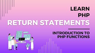 Return Statements Explained, What is a Return Statement in PHP, Codecademy PHP, Return Statements