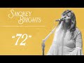 Smokey Brights - 