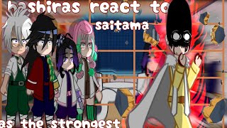 hashiras react to saitama as the strongest on earth 🌎 💪/ react to saitama/ hashras react to