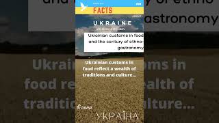 FACTS ABOUT UKRAINE - Ukrainian customs in food and the century of ethno-gastronomy