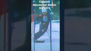 Christian Neureuther GER Slalom Stil 1974 Garmisch Style
