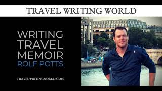 Rolf Potts Interview - Writing Travel Memoir