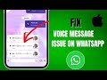 How To Fix WhatsApp Voice Message Problem On iPhone | Fix WhatsApp Voice Message 