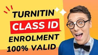 Turnitin Class ID and Enrollment key 2025 | No Repository | 13 January 2025