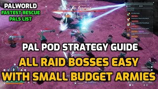 Palworld: Pal Pod Rescue Guide | Easy Raid Strategy for Budget Armies - List of Best Recue Pals