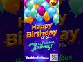 Fun Happy Birthday Wishes Video Greetings from WordsJustforYou.com Free Sharing #shorts #birthday