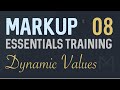 Dynamic Values - Markup: HTML Templating System