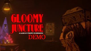 This game was a heck of a trip | Gloomy Juncture | DEMO |