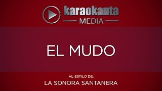 Karaokanta - La Sonora Santanera - El mudo