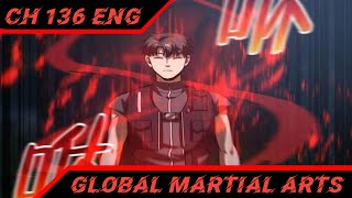 System Upgrade || Global Martial Arts Chapter 136 English || AT CHANNEL