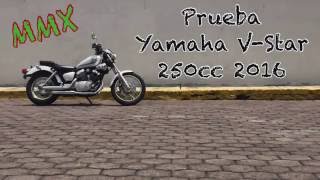 Prueba a Bordo - Yamaha V-Star 250cc 2016