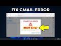 How to Fix Gmail 007 Error in Firefox | Easy Fix 2026