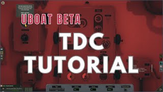 UBOAT C/37 TDC Tutorial - How To Sink Anything