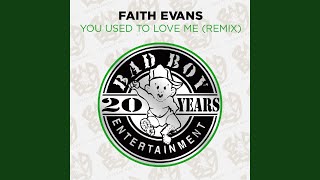 You Used to Love Me (Puff Daddy Guitar Mix)