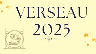 VERSEAU 2025 ♒️ L'année de la liberté - Fin d'une situation lourde - Réconciliation - Apaisement