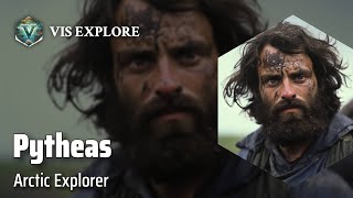 Pytheas: Discoverer of the Arctic | Explorer Biography | Explorer