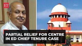 Partial relief for Centre in ED chief case, SC agrees to extend tenure of Sanjay Mishra till Sept 15