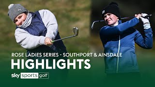 HIGHLIGHTS! Rose Ladies Series - Southport \u0026 Ainsdale Golf Club