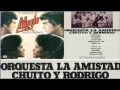 orquesta la amistad angustia de amor canta tito gomez