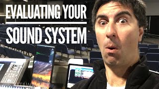 How To Evaluate A Live Sound System