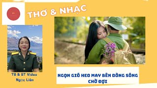 #thonhac - Ngọn Gió Heo May Bên Dòng Sông Chờ Đợi || Ngoc Lien Gia Đình Việt