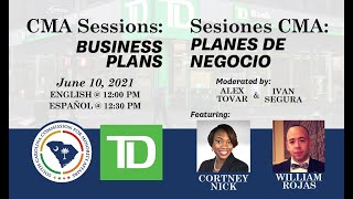 CMA Sessions “Business Plans” with Cortney Nick  from TD Bank