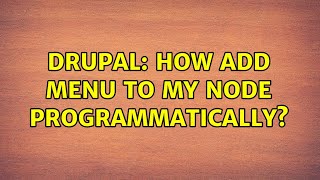 Drupal: How add menu to my node programmatically?