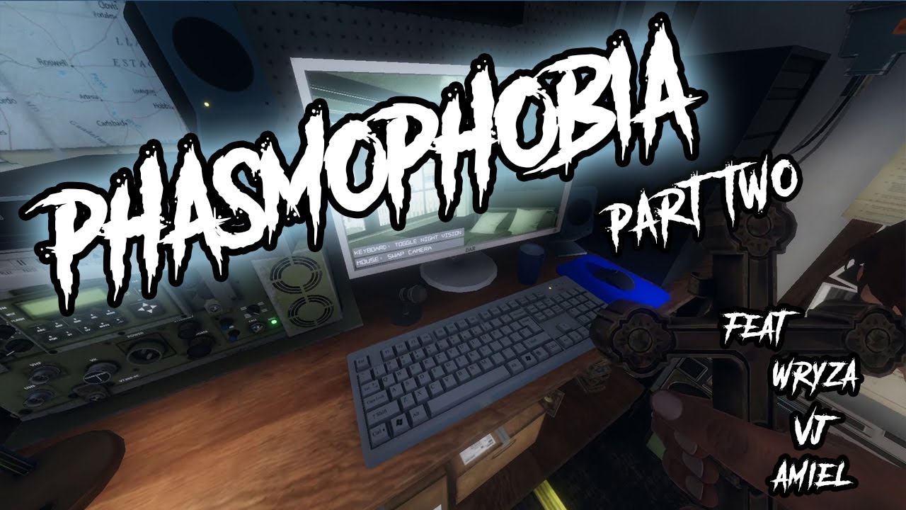 Phasmophobia Full Gameplay Part 2 Youtube
