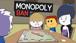 Banned From Monopoly ( Thx BrewStew )