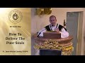 How To Deliver The Poor Souls - Sermon by Fr Gomis (2 Nov 2023)