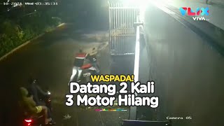 Waspada! Kawanan Pencuri Ini Angkut 3 Motor dalam Semalam!