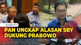 Wakil Ketua Umum PAN Menerangkan Alasan SBY Mendukung Prabowo di Pilpres 2024