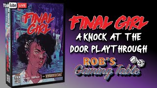 Final Girl: A Knock at the Door Playthrough