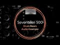 Seventeen 500 - Drum Room demo