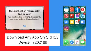 How to Download Unsupported Apps On Any Old IOS Device (100% Working In 2022).