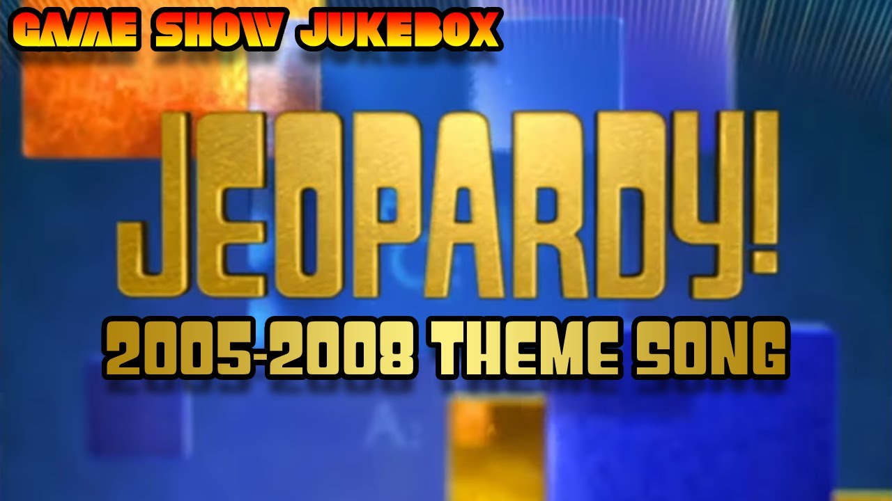 2005 2008 Theme Song Jeopardy Youtube