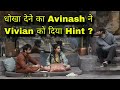 Bigg Boss 18 Vivian Dsena को धोखा देने से पहले Avinash Mishra ने दिया Hint Eisha भी वही