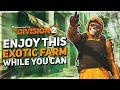 Enjoy this UNLIMITED EXOTIC FARM while you can! - The Division 2 Exotic Farm Guide & Build