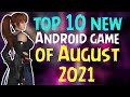 top 10 new android games of august 2021 || BWB NINJAS